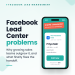 Facebook Lead Center problems