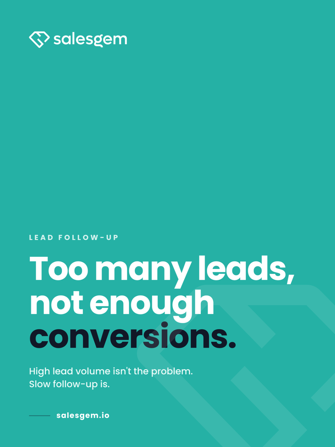 Too many leads not enough conversions the real fix