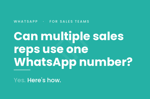 multiple sales reps one WhatsApp number